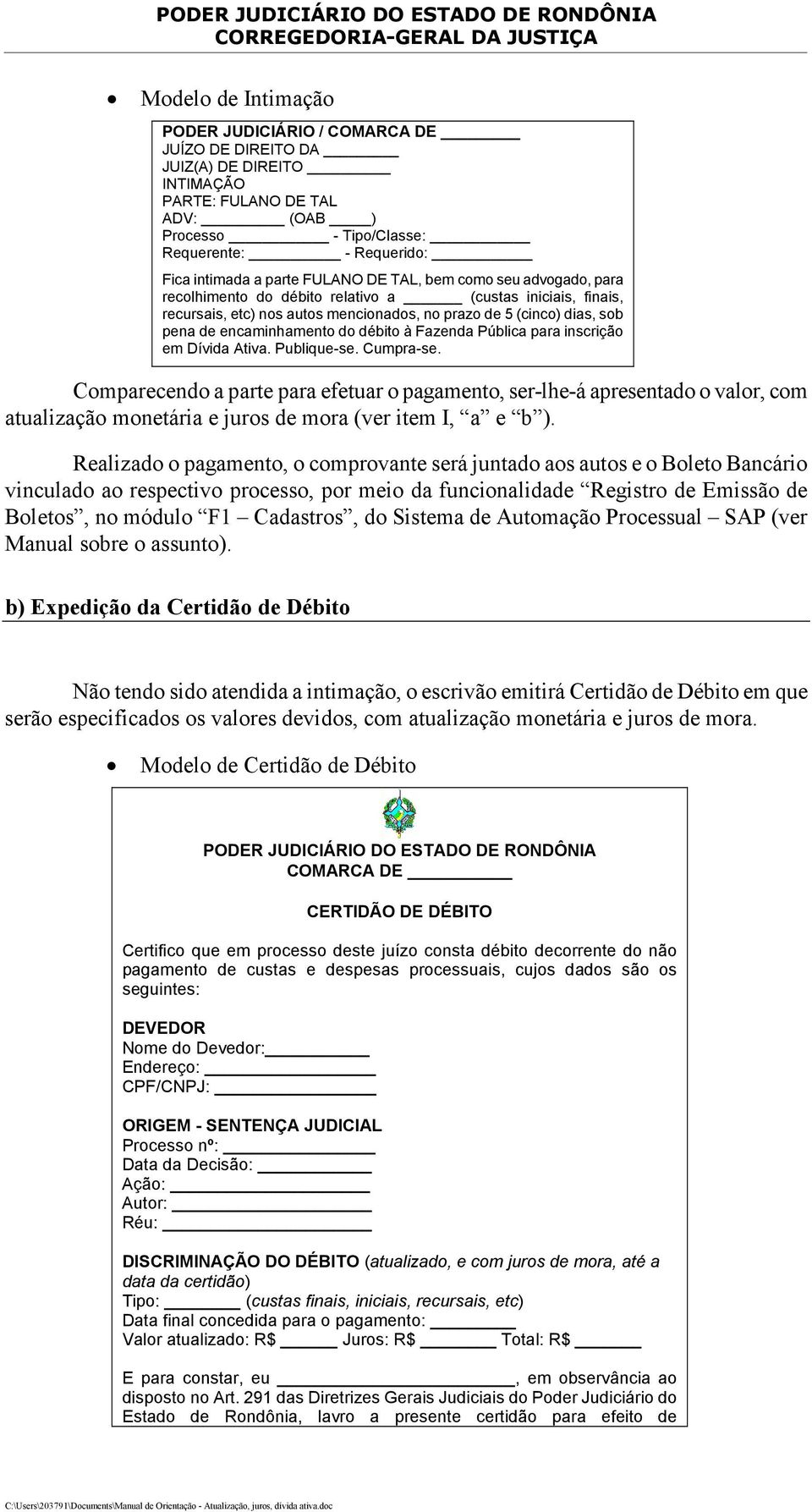 encaminhamento do débito à Fazenda Pública para inscrição em Dívida Ativa. Publique-se. Cumpra-se.