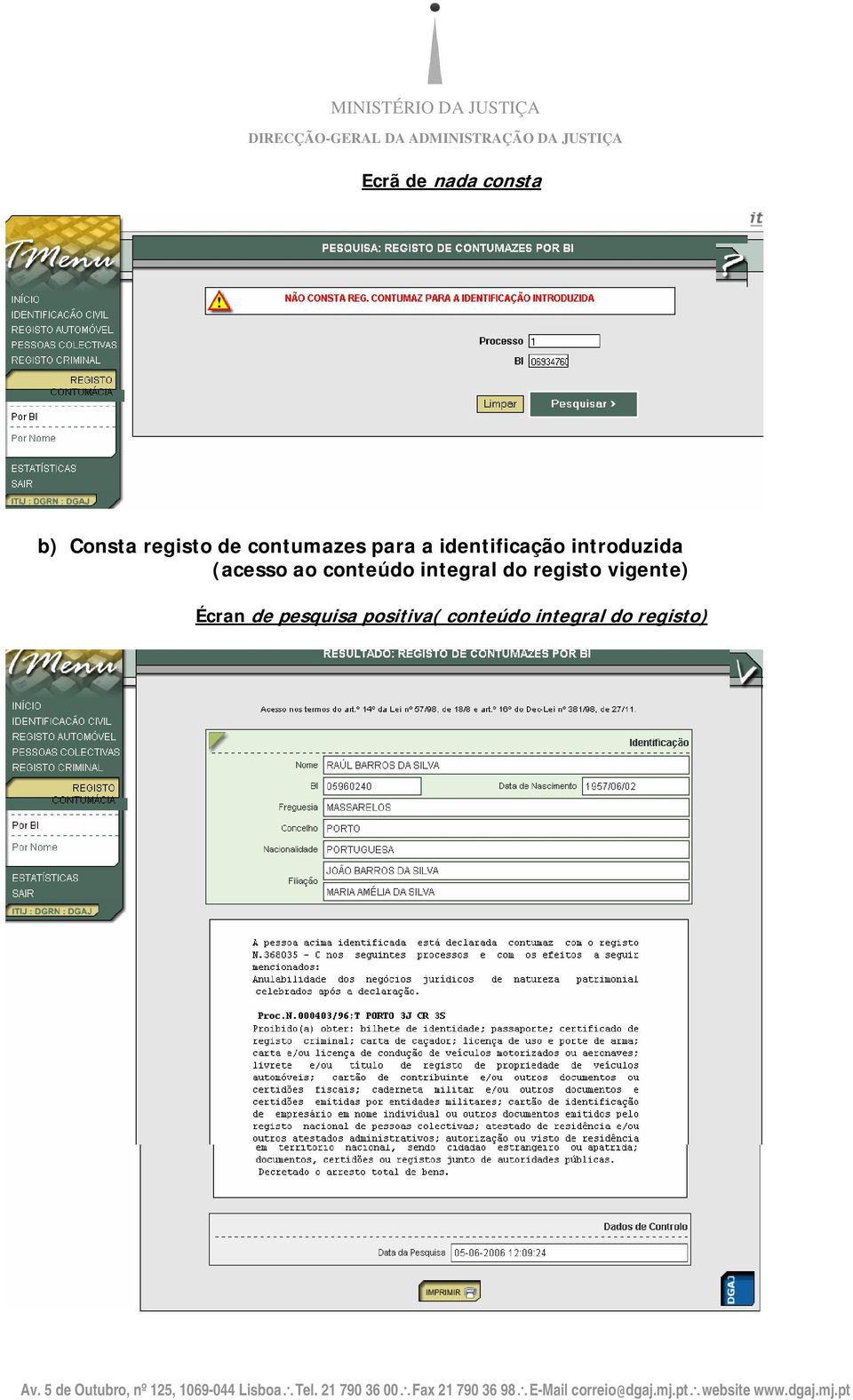 (acesso ao conteúdo integral do registo