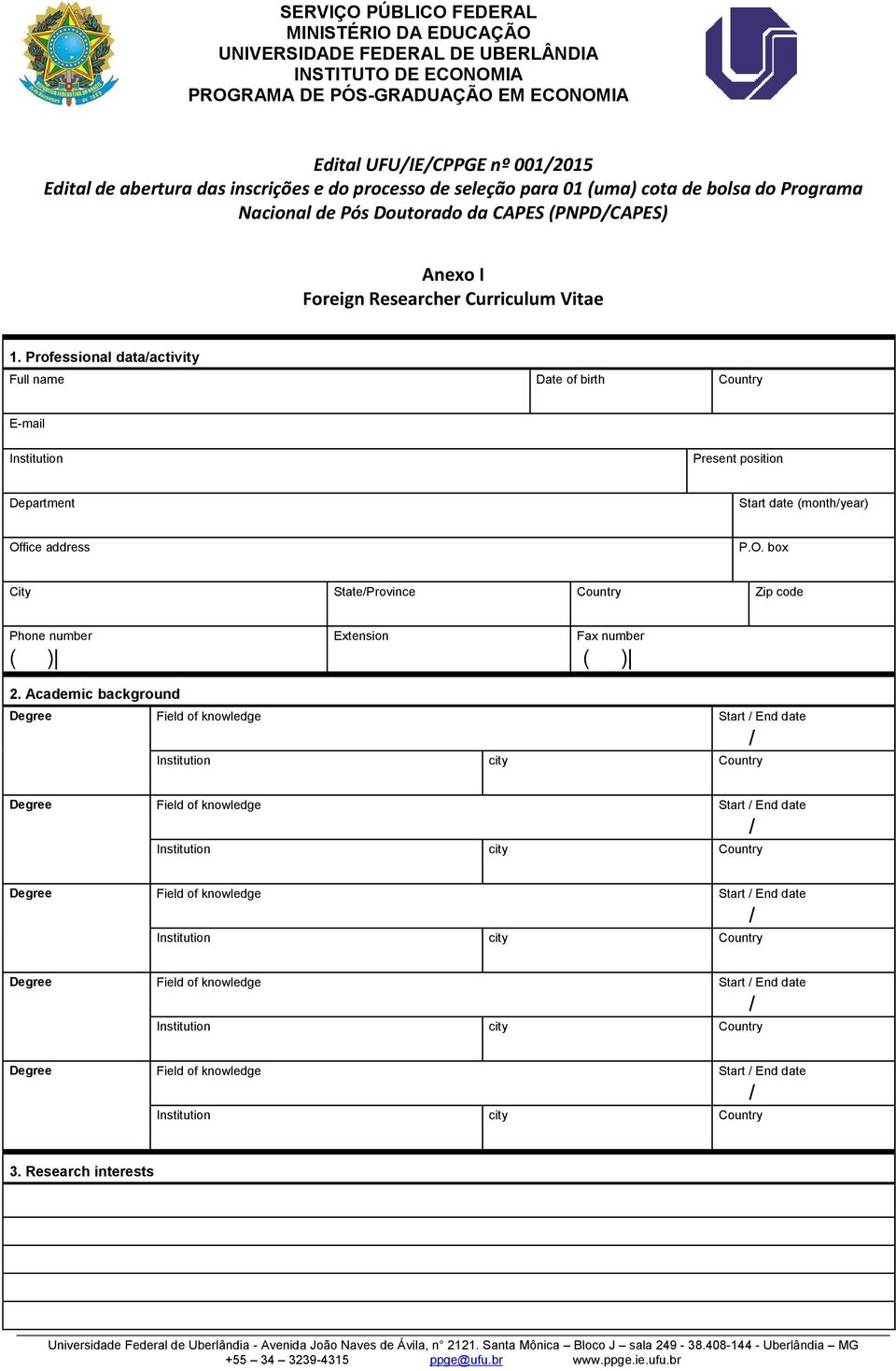 fice address P.O. box City State/Province Country Zip code Phone number ( ) Extension Fax number ( ) 2.