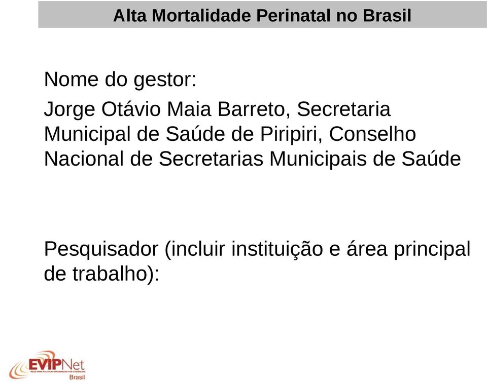 Piripiri, Conselho Nacional de Secretarias Municipais de