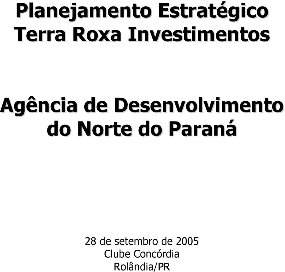 Desenvolvimento do Norte do Paraná