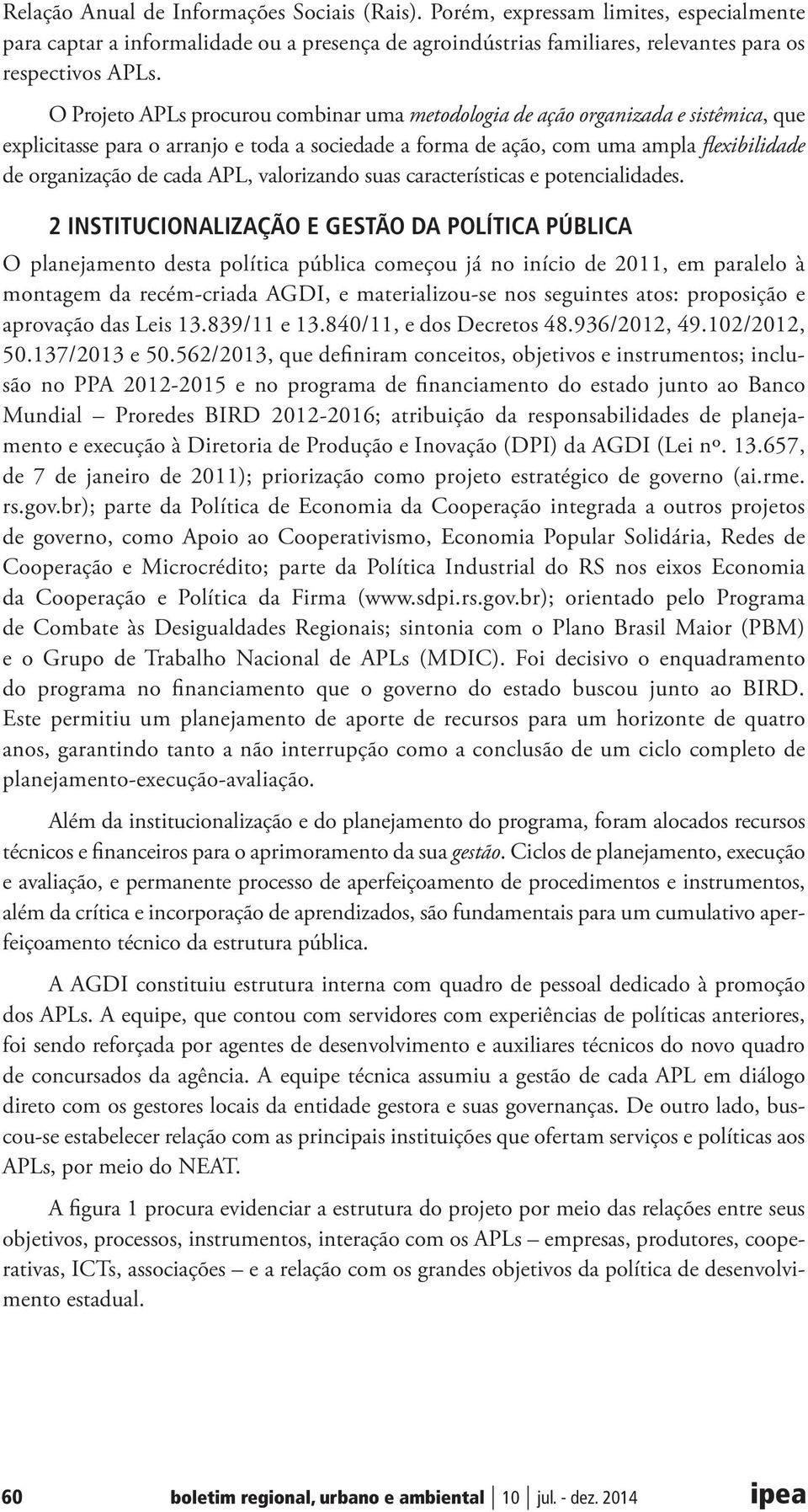 APL, valorizando suas características e potencialidades.