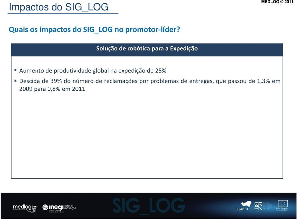 Solução de robótica para a Expedição Aumento de produtividade