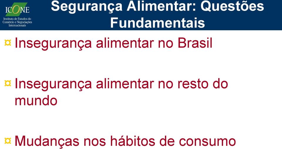 no Brasil Insegurança alimentar no