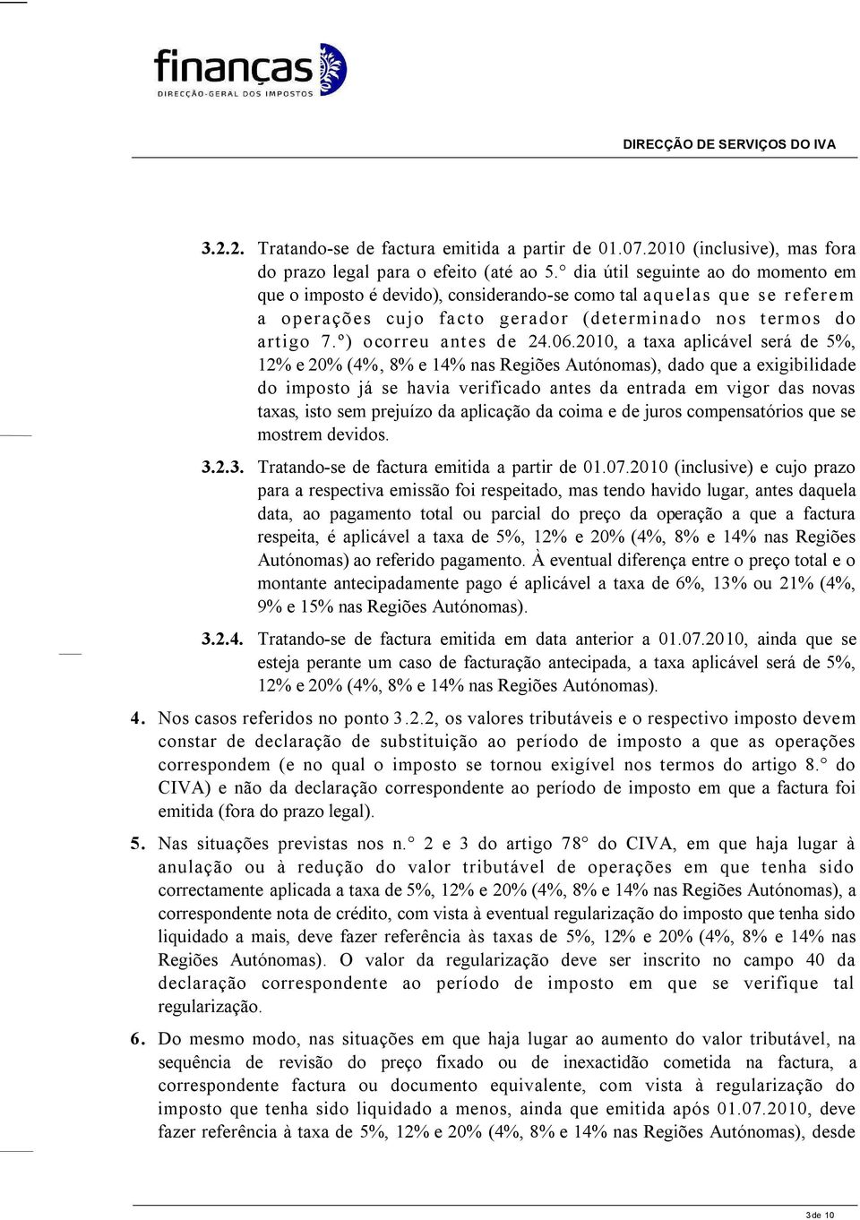 º) o correu ant es de 24.06.