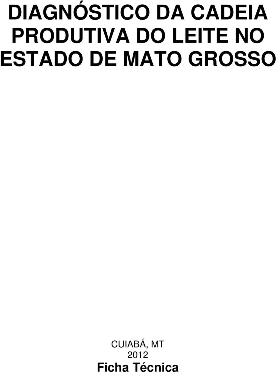 ESTADO DE MATO GROSSO