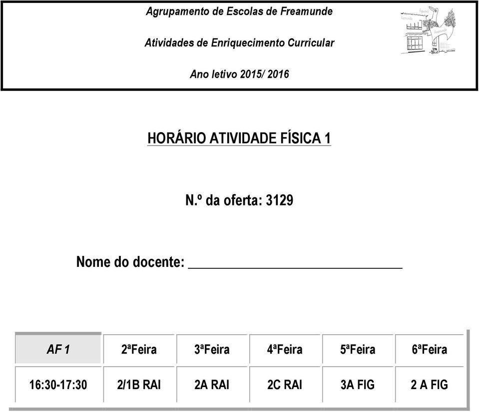 3ªFeira 4ªFeira 5ªFeira 6ªFeira