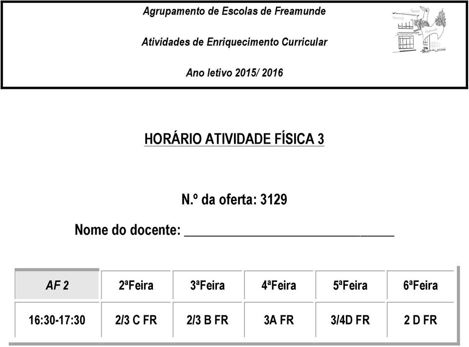 3ªFeira 4ªFeira 5ªFeira 6ªFeira