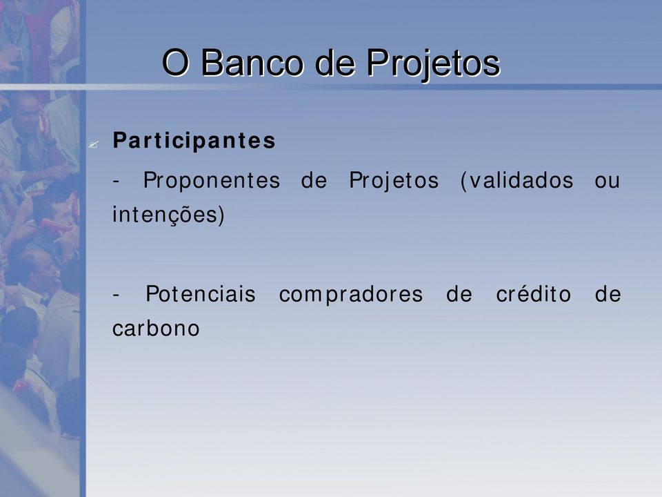 Projetos (validados ou