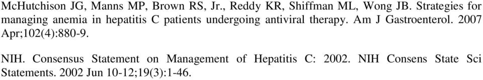 therapy. Am J Gastroenterol. 2007 Apr;102(4):880-9. NIH.