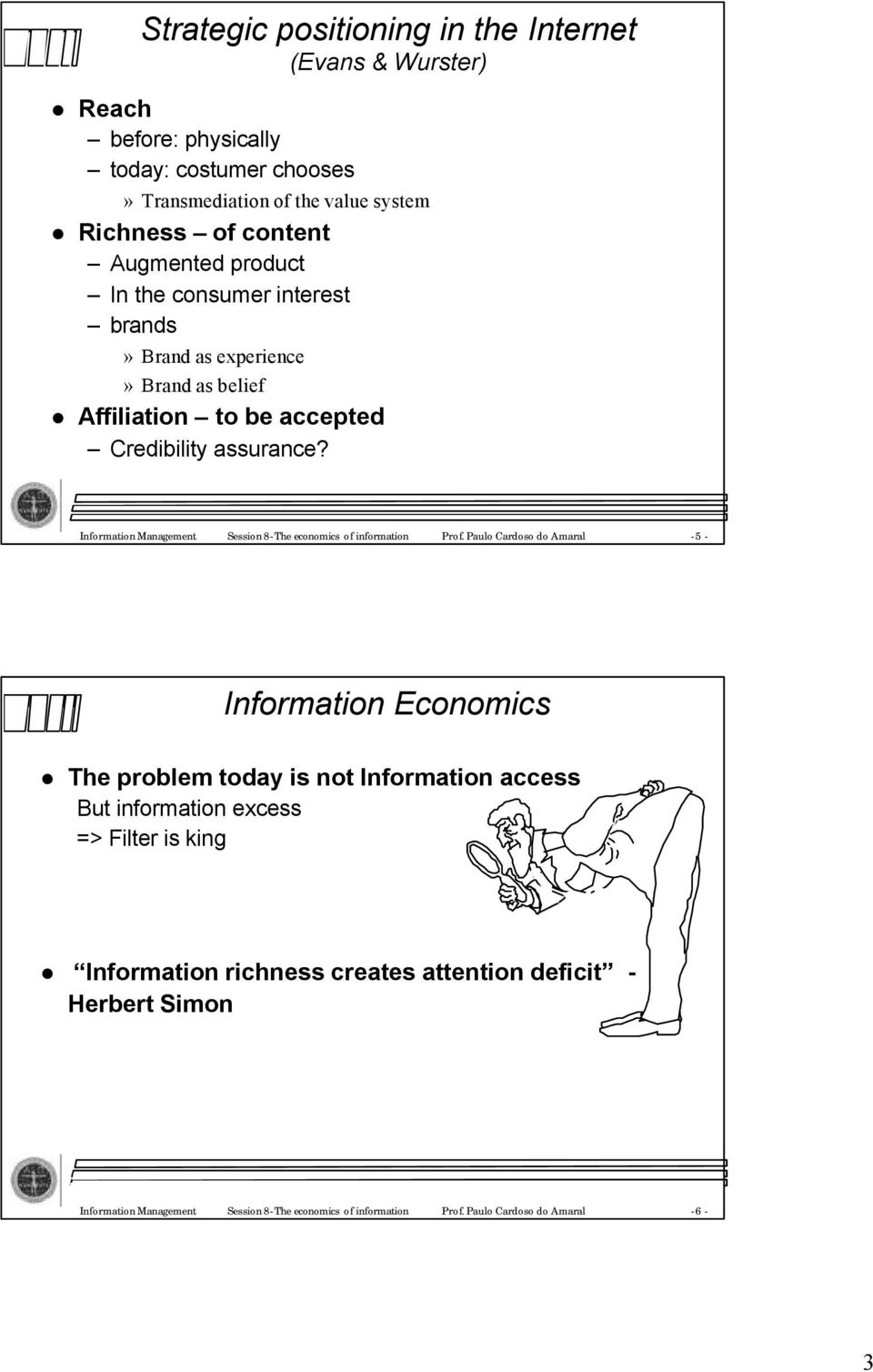 InformationManagement Session8-The economics ofinformation Prof.