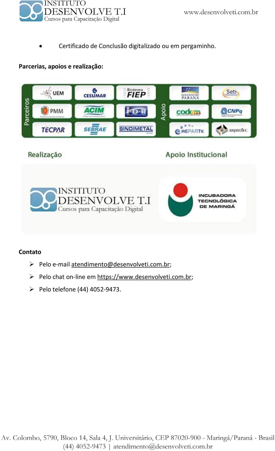 atendimento@desenvolveti.com.