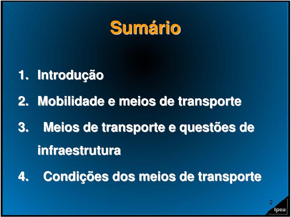 Meios de transporte e questões de