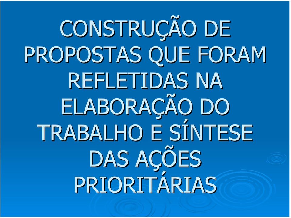 ELABORAÇÃO DO TRABALHO E