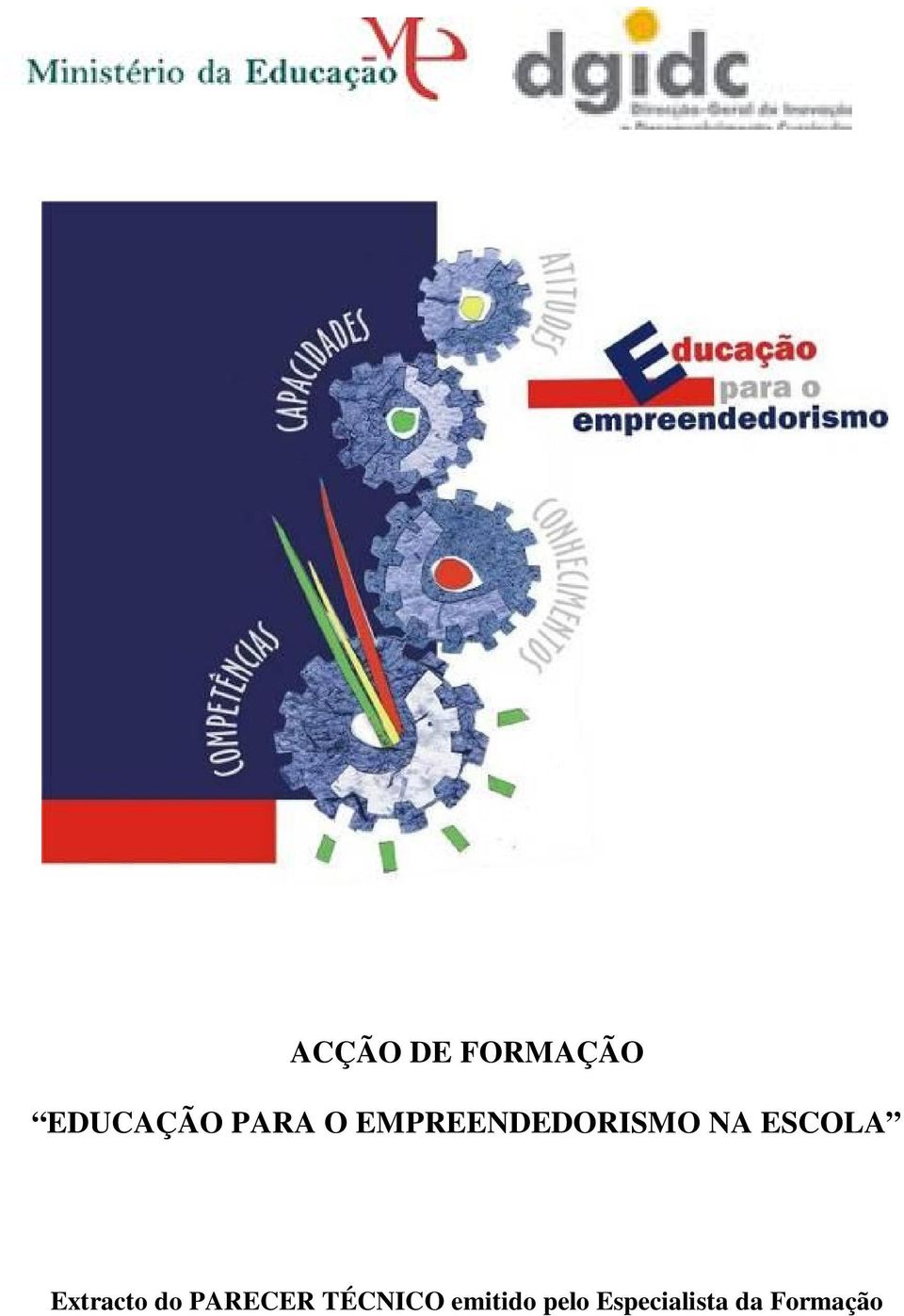 Extracto do PARECER TÉCNICO