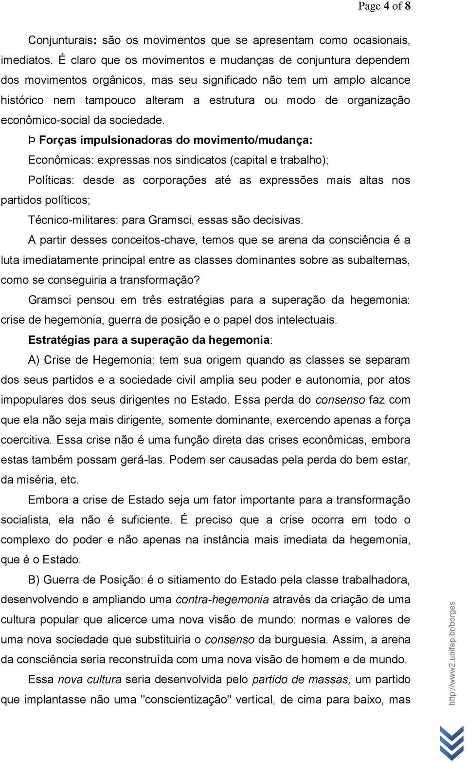 econômico-social da sociedade.