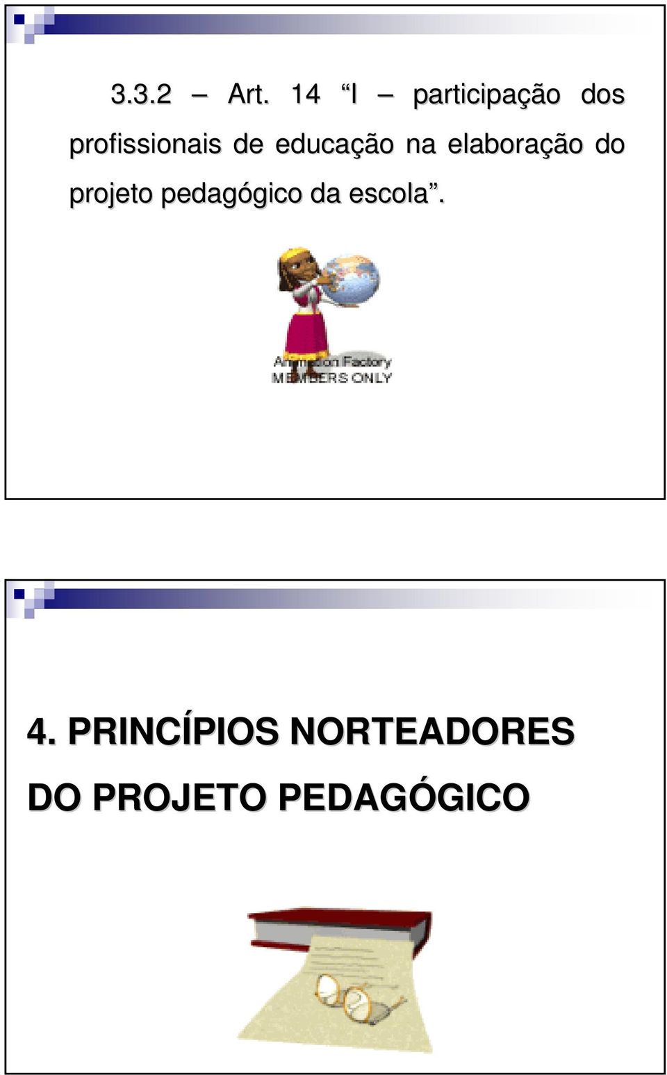 educação na elaboração do projeto