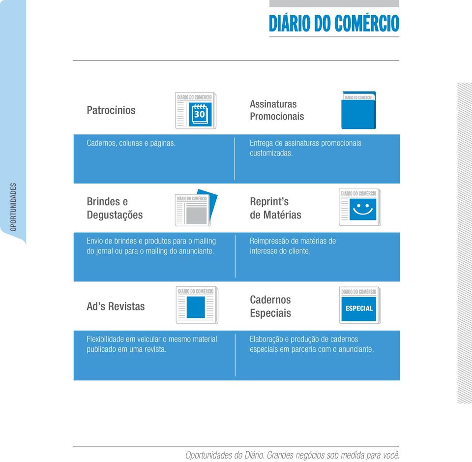 ESPECIAL Reimpressão de matérias de interesse do cliente.