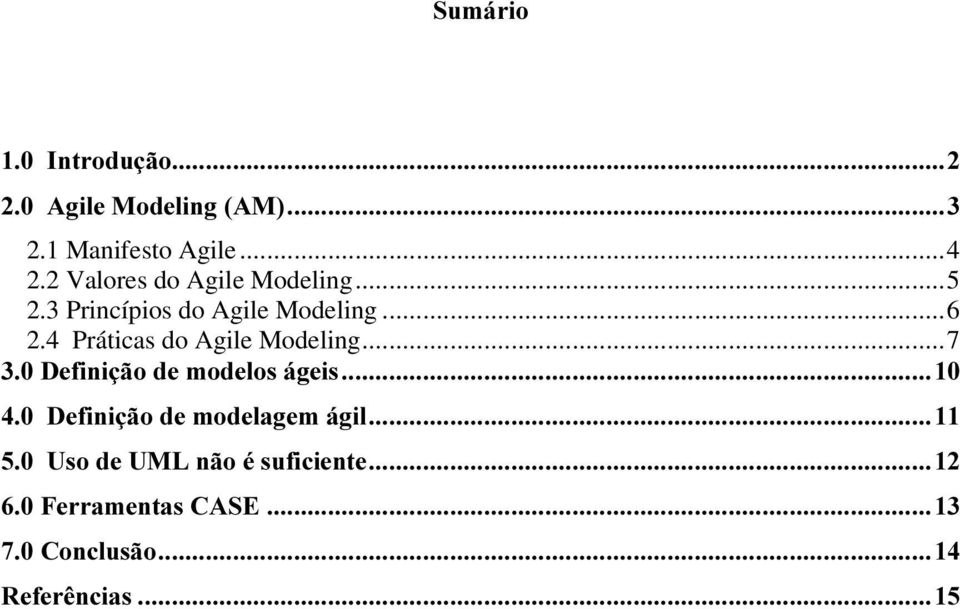 4 Práticas do Agile Modeling.