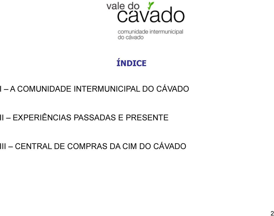 CÁVADO III CENTRAL DE