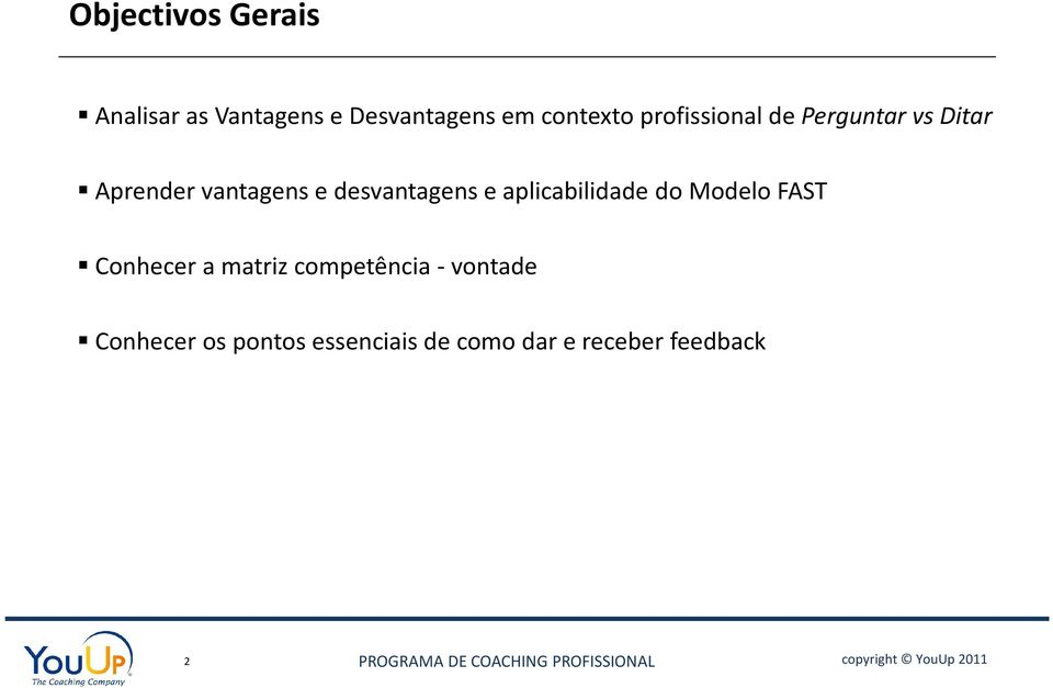 desvantagens e aplicabilidade do Modelo FAST Conhecer a matriz