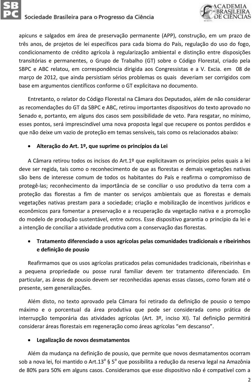 correspondência dirigida aos Congressistas e a V. Excia.