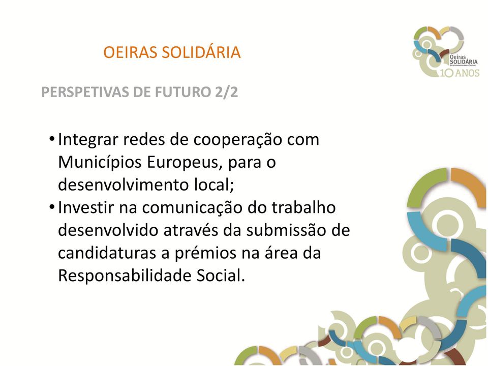 na comunicação do trabalho desenvolvido através da submissão