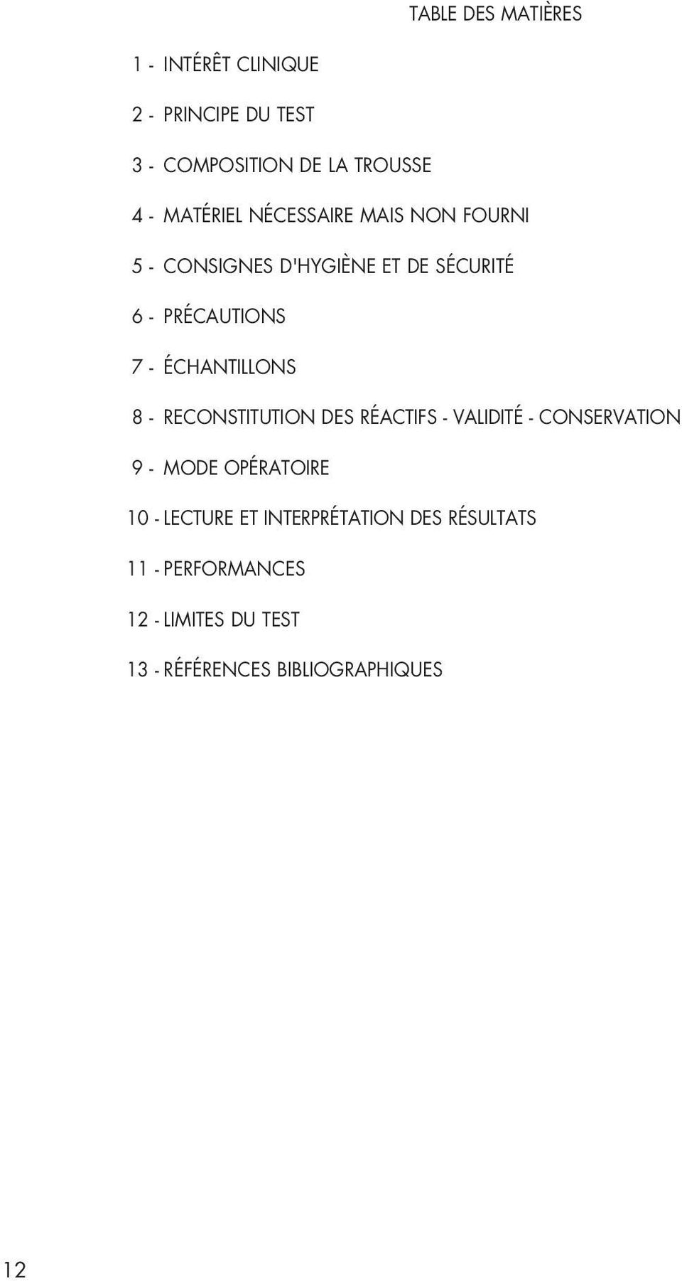 ÉCHANTILLONS 8 - RECONSTITUTION DES RÉACTIFS - VALIDITÉ - CONSERVATION 9 - MODE OPÉRATOIRE 10 -