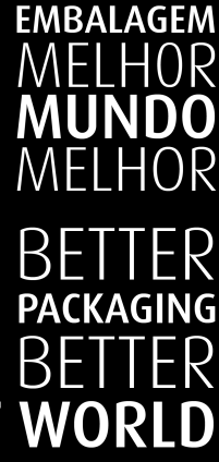 Sobre Embalagens totalmente reformulado e atualizado em Inglês e português Em 2016 faremos o lançamento da nova edição do livro BETTER PACKAGING.