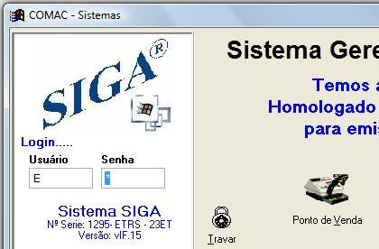 12. ACESSO AO SISTEMA - Basta clicar no ícone do sistema siga na área de trabalho do windows - Se informa o usuário e senha do sistema - Se clica na