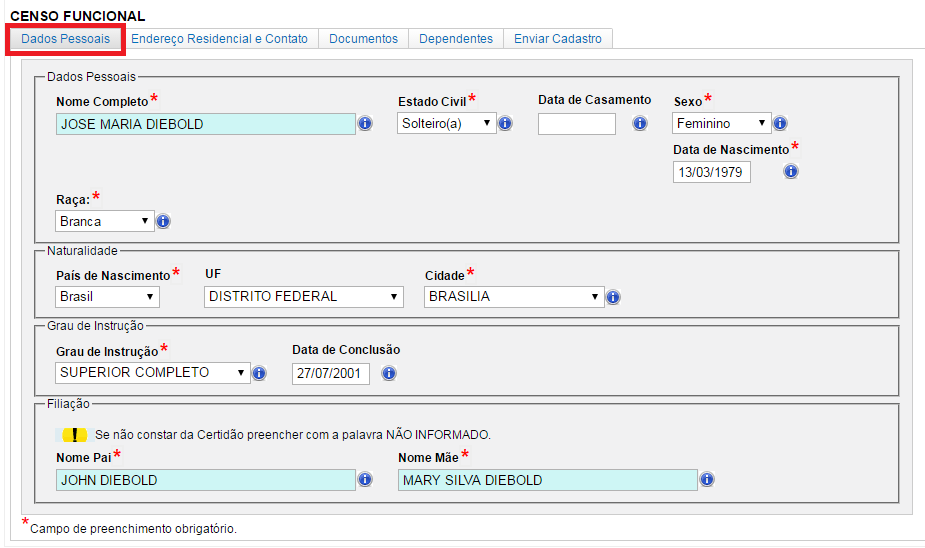 Passo 4. Clicar em INICIAR Nota 1: Os campos marcados com asterisco (*) são de preenchimento obrigatório.