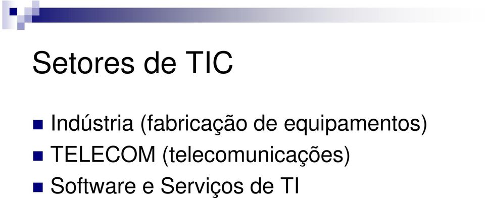 equipamentos) TELECOM