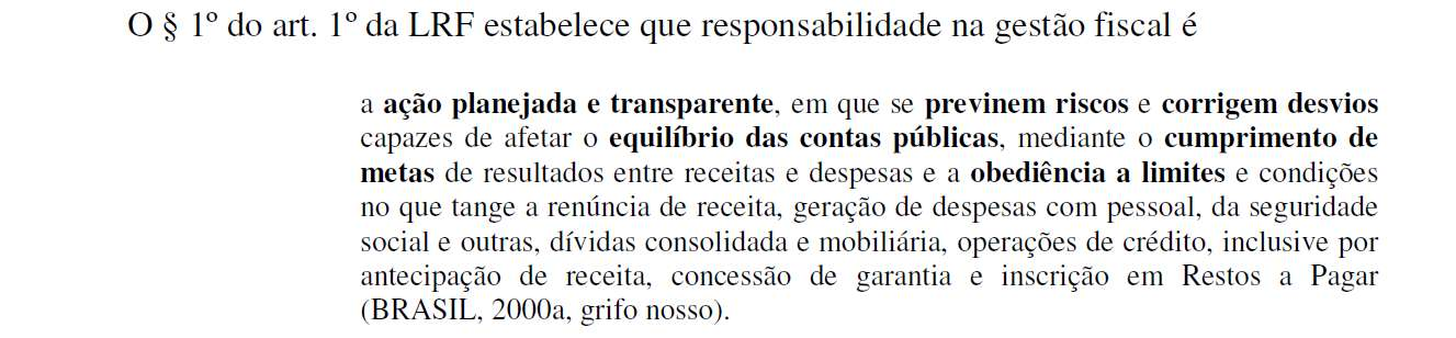 Lei de Responsabilidade Fiscal LRF.