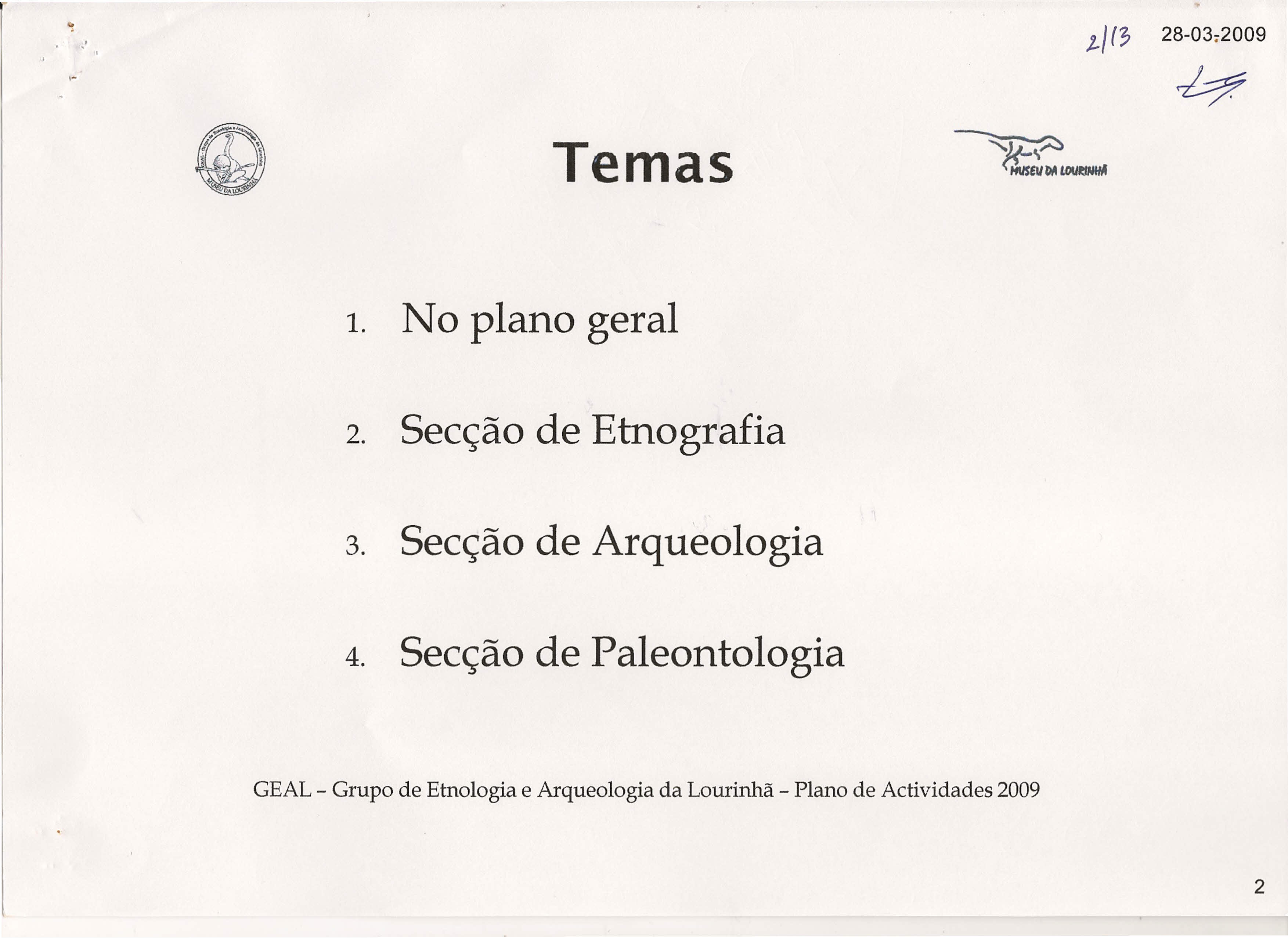 \~.ti ('7 28-03;2009 #. Temas 1. No plano geral 2.