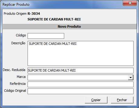 Replicar Produto Utilize esse label, quando necessitar cadastrar o mesmo produto porém com modelos ou marcas diferentes.
