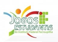 Jogos Estudantis do Instituto Federal Farroupilha JEIF/2016 QUINTA SEXTA SÁBADO DOMINGO MANHÃ Atletismo Vôlei de areia Basquetebol Tênis de mesa Xadrez Futebol Handebol (CESB) TARDE Atletismo Vôlei