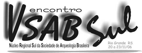 Anais do V encontro do Núcleo Regional Sul da Sociedade de Arqueologia Brasileira SAB/Sul.