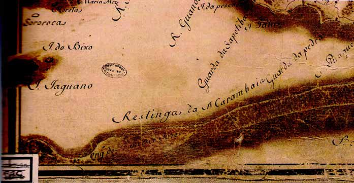 Emprego de Análise Multitemporal de Fotografias Aéreas da Evolução Geomorfológica da Restinga da Marambaia, Rio de Janeiro Brasil Figura 4 - Carta topográfica do século XVIII da Restinga da Marambaia