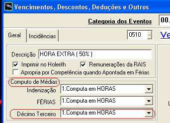 b) No cadastro de Automáticas Globais, os eventos de médias do 13º. Salário estejam devidamente configurados e marcados [x] Automática Ativada.