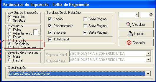 . Exportação Bancária O sistema conta com layout da maioria dos Bancos Oficiais para crédito dos pagamentos dos trabalhadores.