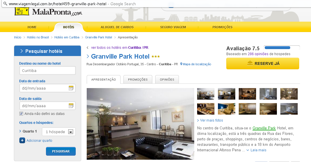 BLOCO DE ATIVIDADES Você vai fazer uma viagem a Curitiba e está pesquisando hotéis na internet.