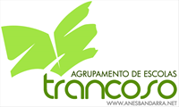 AGRUPAMENTO DE ESCOLAS DE TRANCOSO Cód. 161561 www.anesbandarra.
