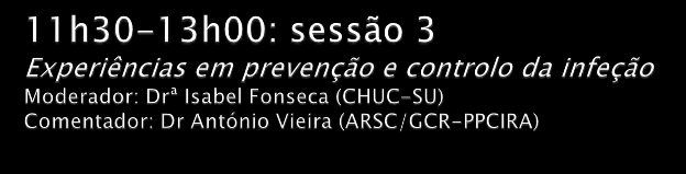 Drª Catarina Canha, CHUC Plano de vigilância de estudos microbiológicos : apresentação dos resultados do 1º trimestre de 2016 (serviço de urgência A - HUC+MDM).