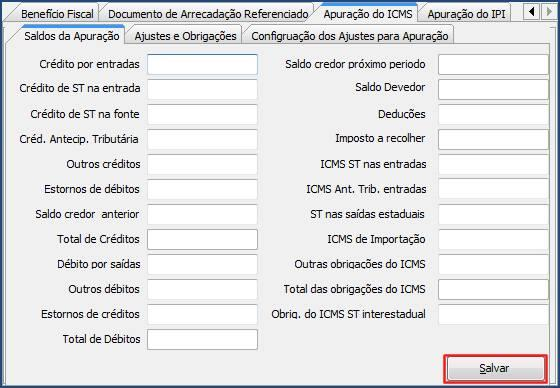 3.4) Na aba Informações Adicionais, sub-aba Apuração do ICMS, sub-aba Configuração dos ajustes para apuração cadastre os códigos de ajuste conforme necessidade da empresa e clique no botão Salvar. 3.