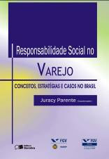 Referências RSE, RS no Varejo e Sustentabilidade Sites Livros GVcev: www.fgvsp.br/cev/rsnovarejo www.ethos.org.br www.akatu.net www.wearewhatwedo.org www.sacolapermanente.org.br www.onyabags.co.uk NOVO LIVRO GVcev/Bookman GELMAN, J.