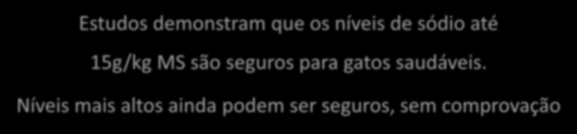 O que é muito para gatos?