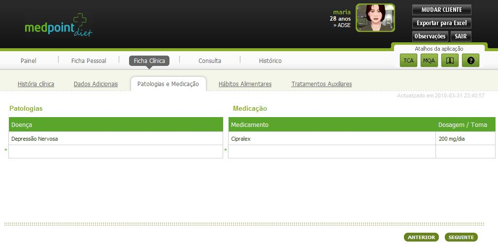 4.3.Patologias e Medicação Esta janela permite a descrição de patologias, assim como da medicação que o cliente está a fazer de momento