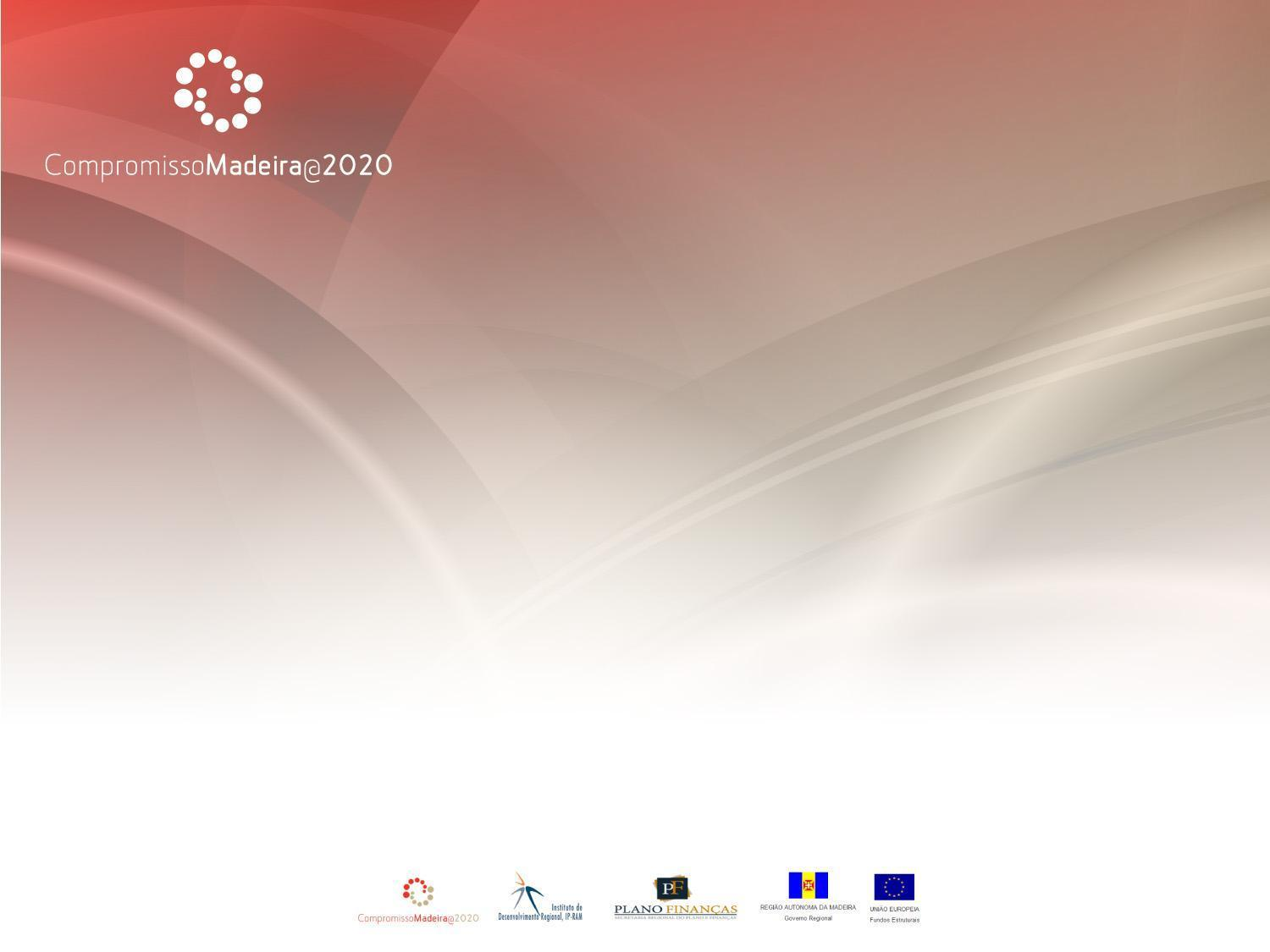 Compromissso Madeira@2020 Documento de Orientação