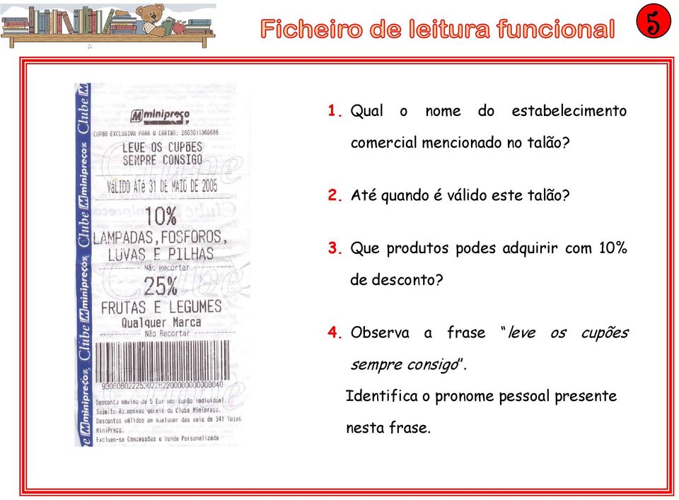 Que produtos podes adquirir com 10% de desconto? 4.