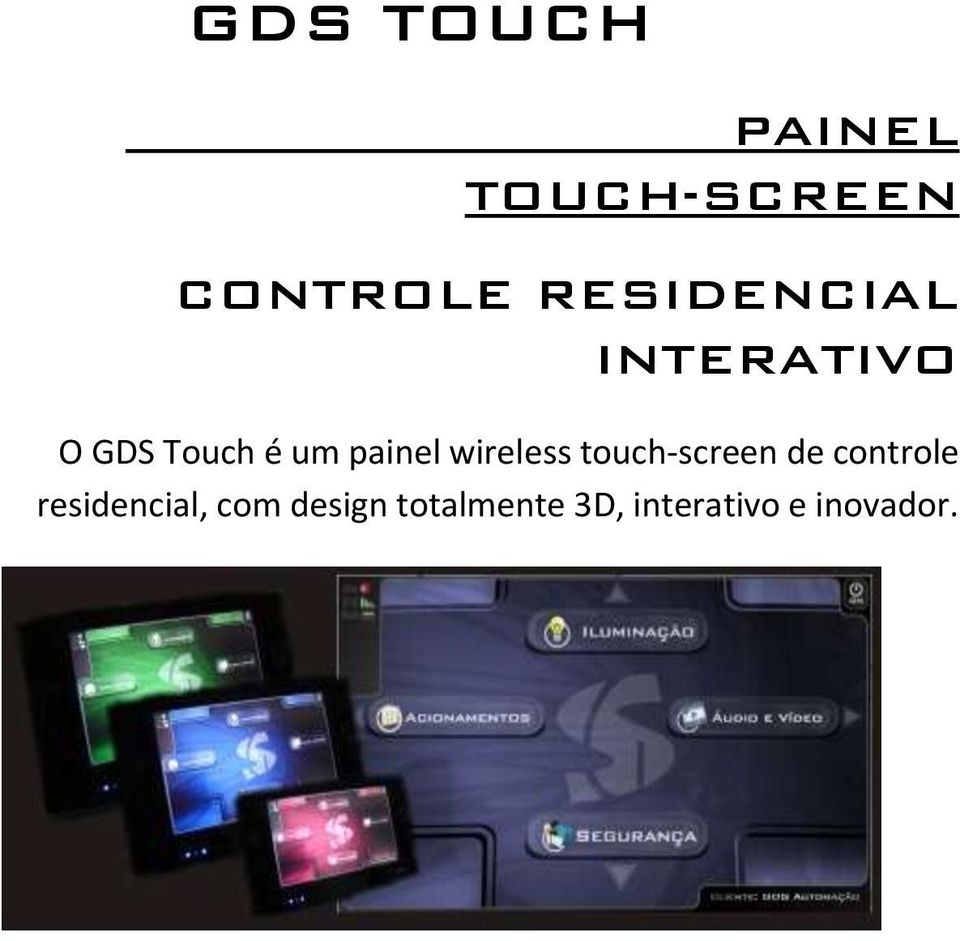 painel wireless touch-screen de controle